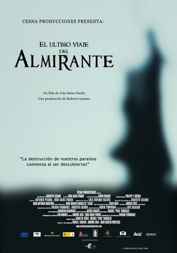 Последнее путешествие Адмирала (2006)