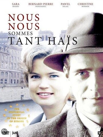 Nous nous sommes tant haïs (2007)