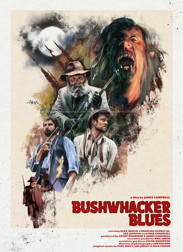 Bushwhacker Blues постер